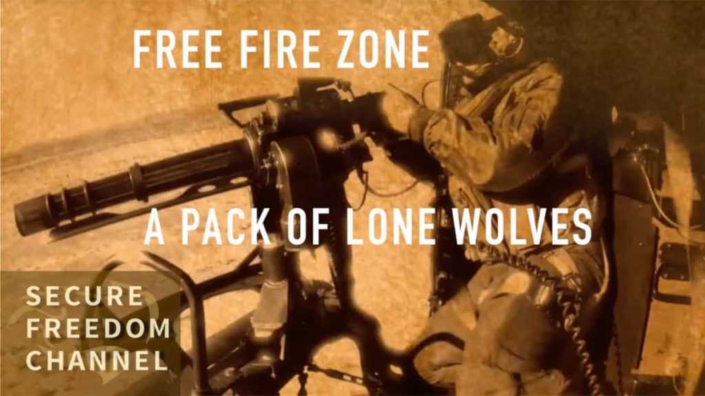 Free Fire Zone: A Pack of Lone Wolves - Center for ...